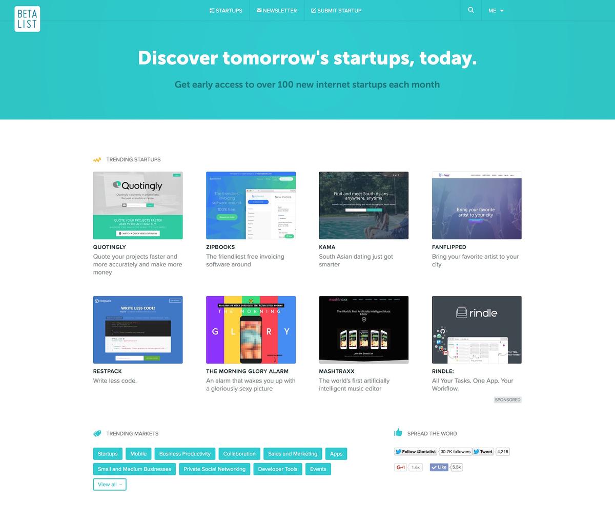 BetaList has been surfacing pre-launch startups since 2010 — ancient history in internet years.