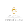 GM Dental And Implant Centre