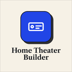 Home Theater Builder